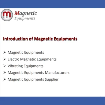 Electro Magnetic Equipment